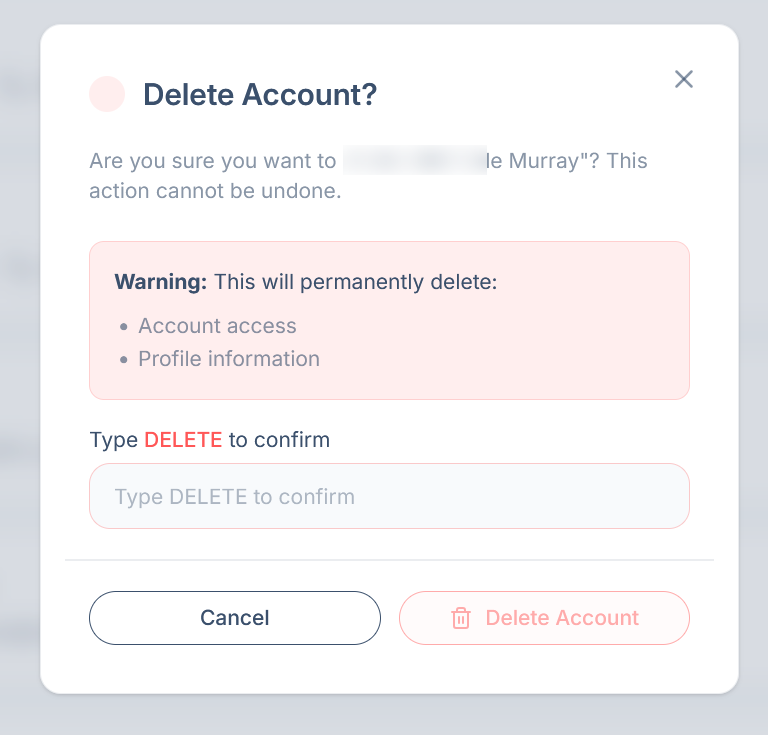 The Delete Account confirmation box, warning that account access and profile information will be permanently deleted, with a field to type DELETE to confirm