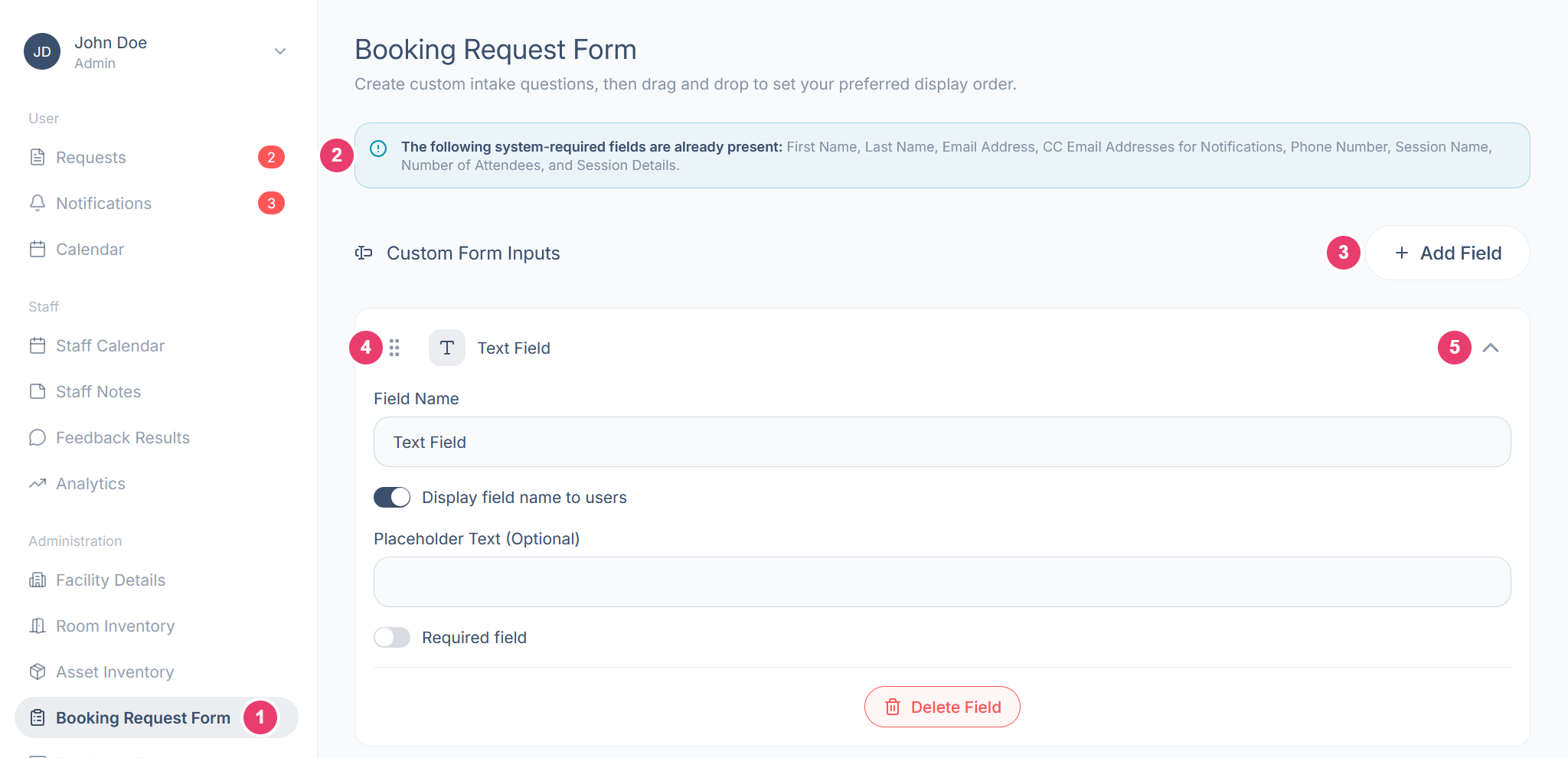 The Booking Request Form screen with each area numbered: the sidebar item, the system-required fields notice, Add Field, the drag handle, and the collapse arrow on a Text Field