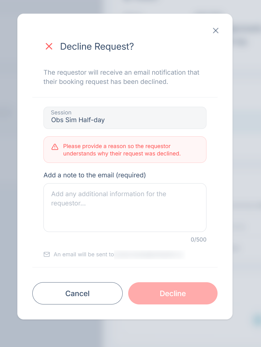 The Decline Request confirmation box with a required note