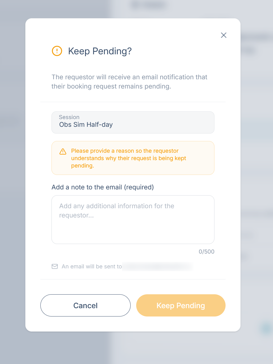 The Keep Pending confirmation box with a required note